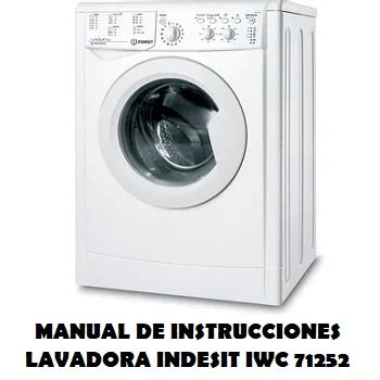 manuale indesit iwc 71252|indesit 71252 troubleshooting.